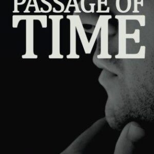 Passage of Time by R WK Clark