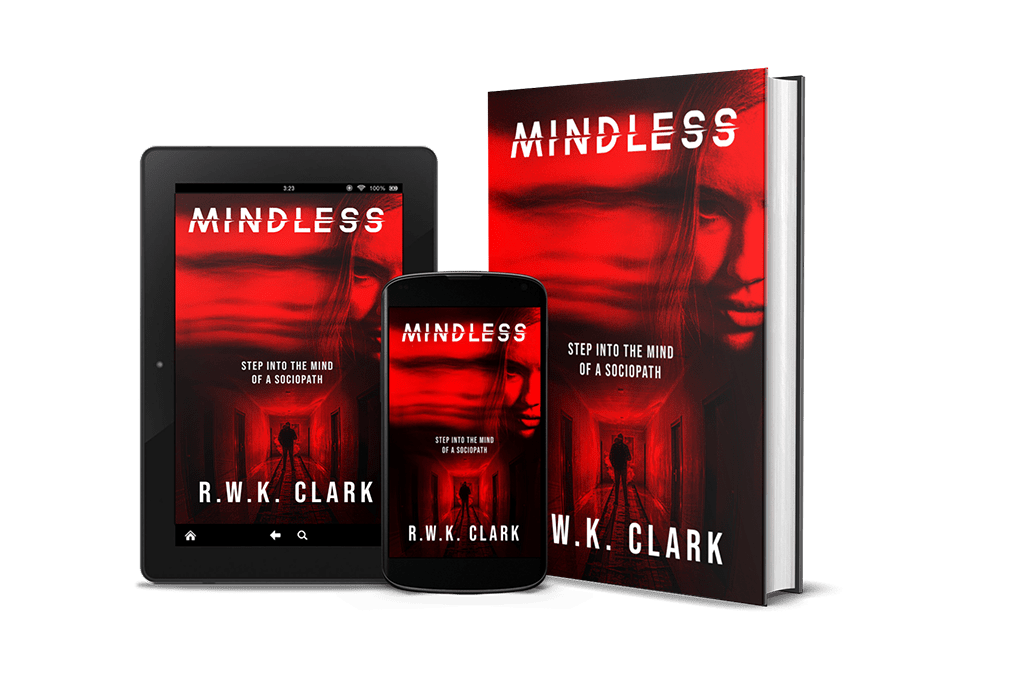 Mindless By R WK Clark