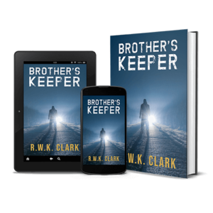 Brother's Keeper by R.W.K. Clark