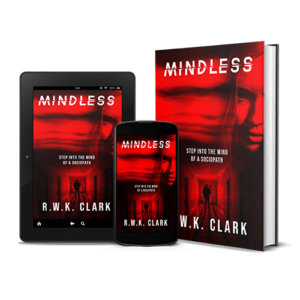 Mindless by R.W.K. Clark