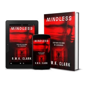 Mindless by R.W.K. Clark