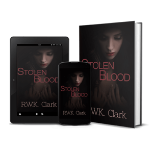 Stolen Blood by R.W.K. Clark