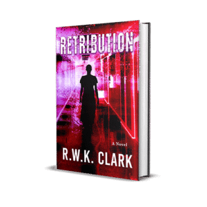 Female Villains in Psychological Thrillers Retribution by R WK Clark